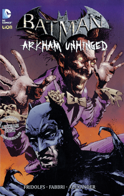 Batman Arkham Unhinged