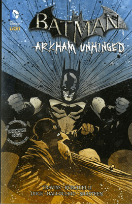 Batman Arkham Unhinged