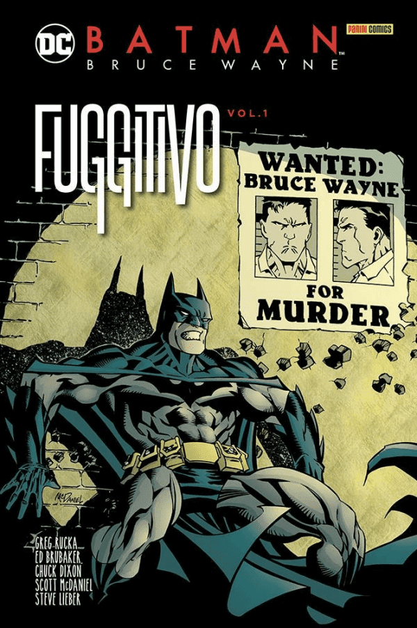 Batman Bruce Wayne Fuggitivo