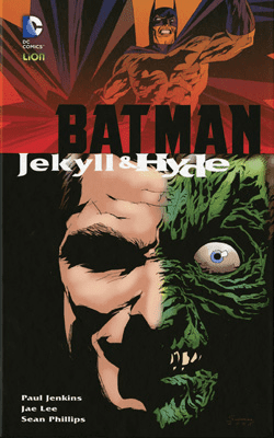 Batman Jekyll & Hyde