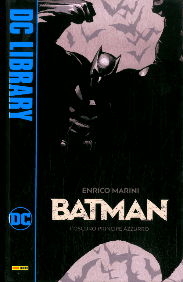Batman L'Oscuro Principe Azzurro