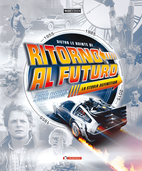 Dietro Le Quinte Di Ritorno Al Futuro