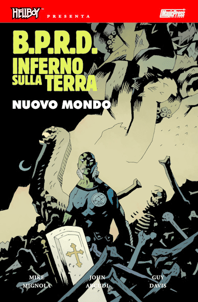 Hellboy Presenta B.p.r.d. Inferno Sulla Terra