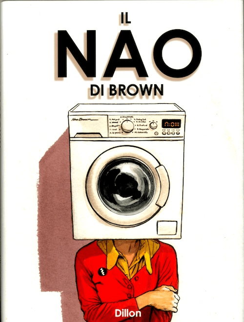 Il Nao Di Brown Nuova Edizione