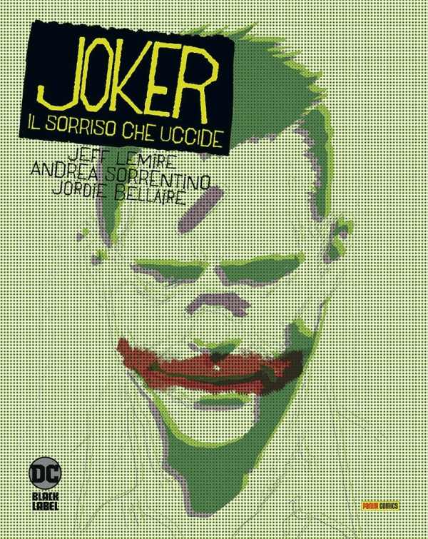 Joker Il Sorriso Che Uccide