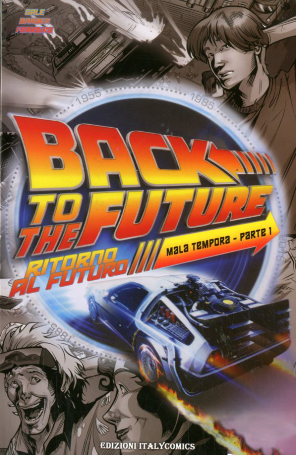 Ritorno Al Futuro Mala Tempora