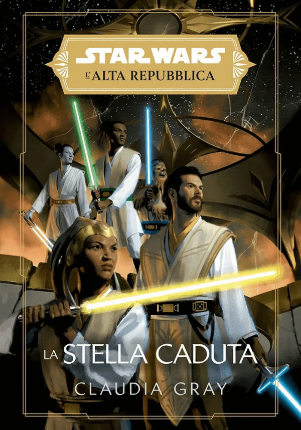 Star Wars L'Alta Repubblica La Stella Caduta