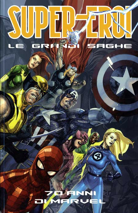 Supereroi Le Grandi Saghe