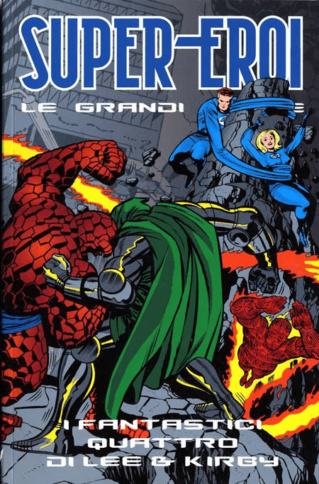 Supereroi Le Grandi Saghe