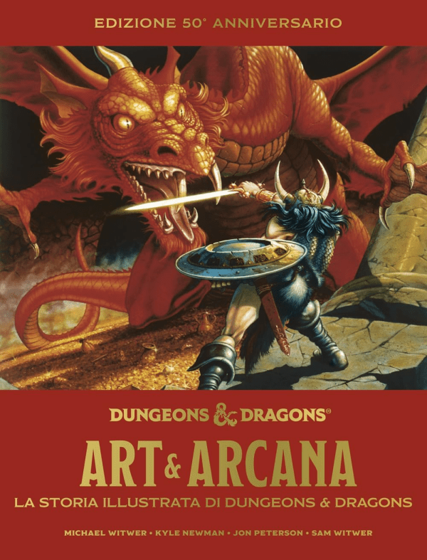 Art & Arcana La Storia Illustrata Di Dungeons & Dragons