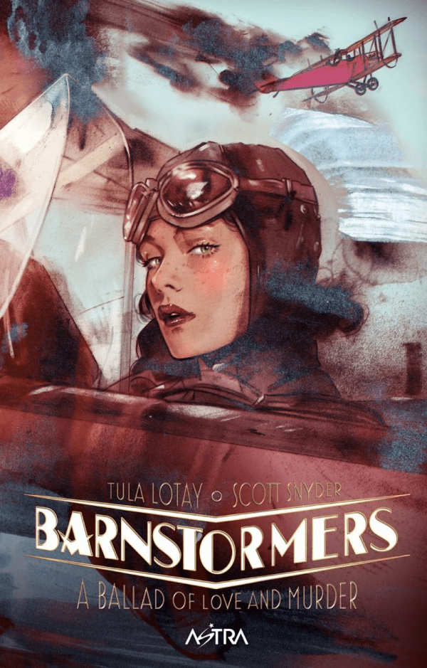 Barnstormers A Ballad Of Love And Murder