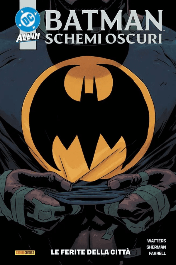 Batman Schemi Oscuri 1 Le Ferite della Città DC Collection