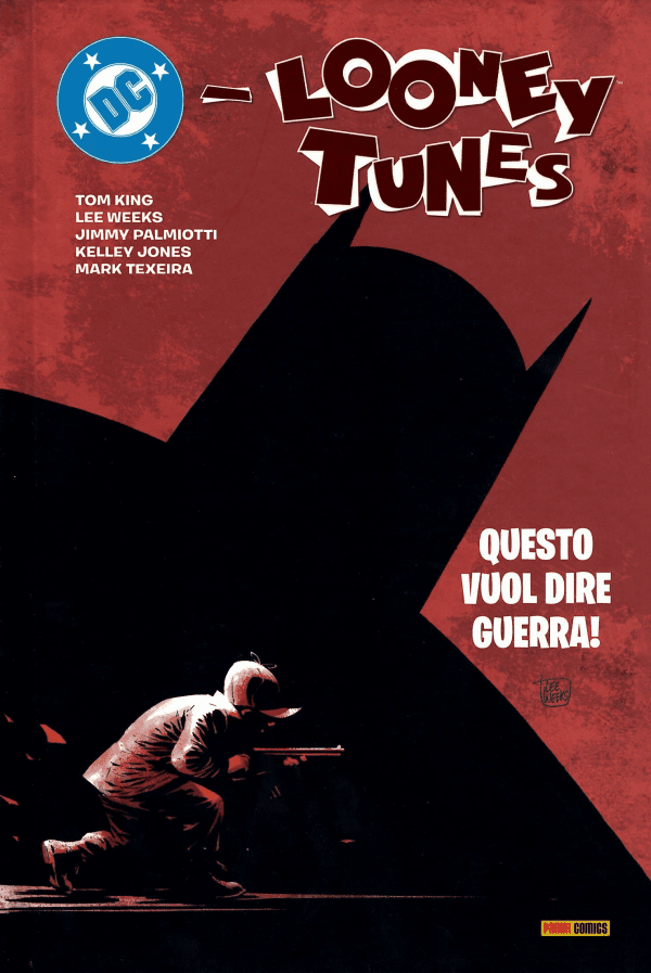 DC Looney Tunes Questo Vuol Dire Guerra!