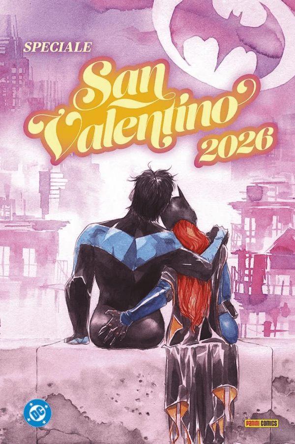 DC Speciale San Valentino 2026