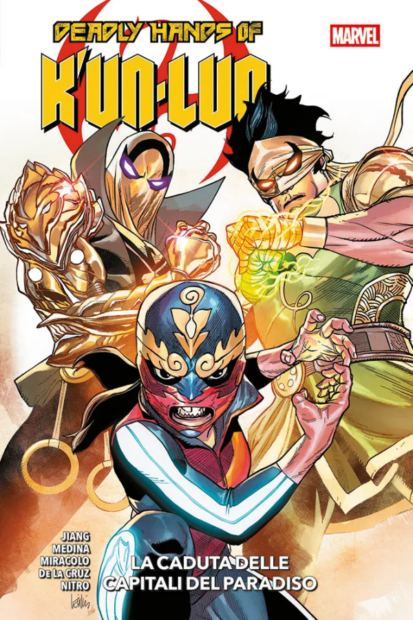 Deadly Hands Of K'Unlun La Caduta Delle Capitali Del Paradiso Marvel Collection