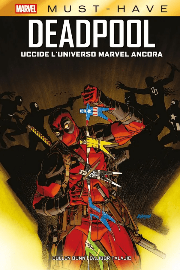 Deadpool Uccide l'Universo Marvel Ancora Marvel Must Have