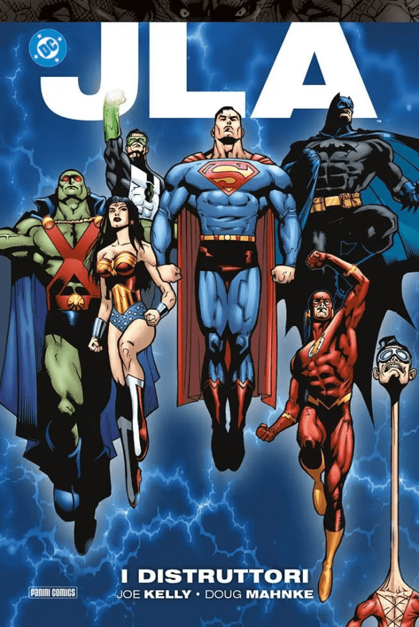 JLA Di Joe Kelly I Distruttori