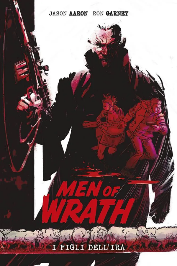 Men Of Wrath I Figli Dell'ira 