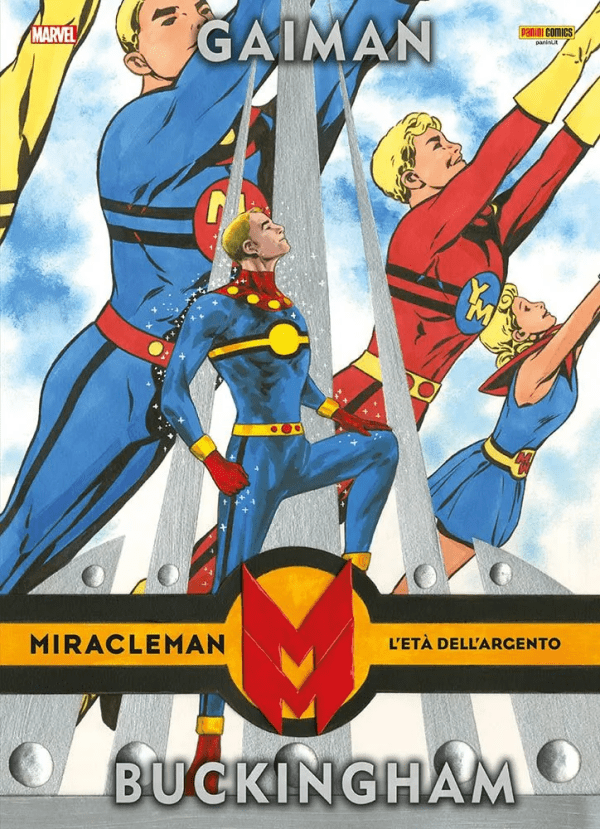 Miracleman di Neil Gaiman & Mark Buckingham L'Età dell'Argento