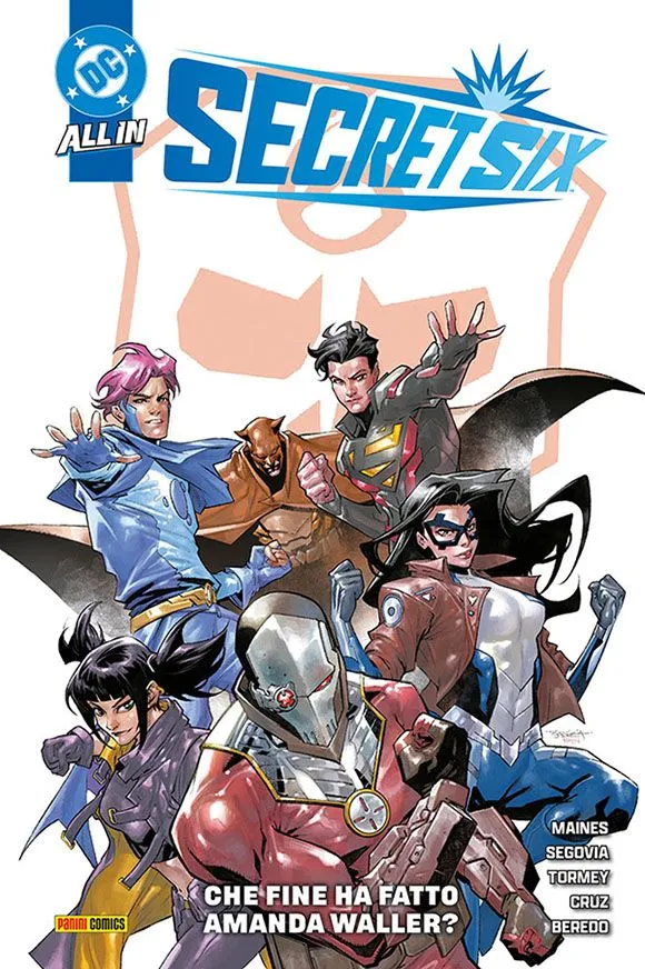 Secret Six Che Fine Ha Fatto Amanda Waller DC Collection