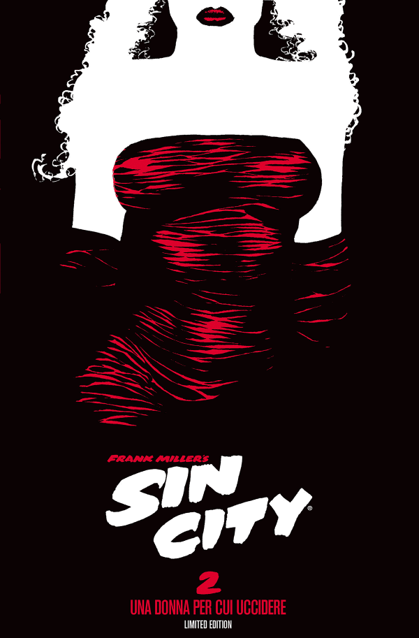 Sin City 2 (di 7) Una donna per cui uccidere Limited Edition