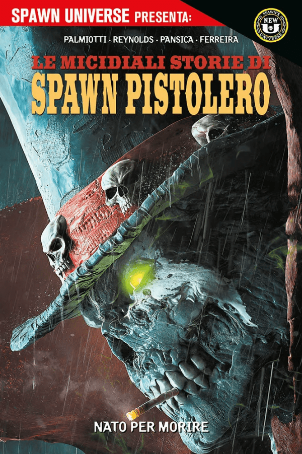 Spawn Universe Presenta Le Micidiali Storie Di Spawn Pistolero 2 Nato Per Morire