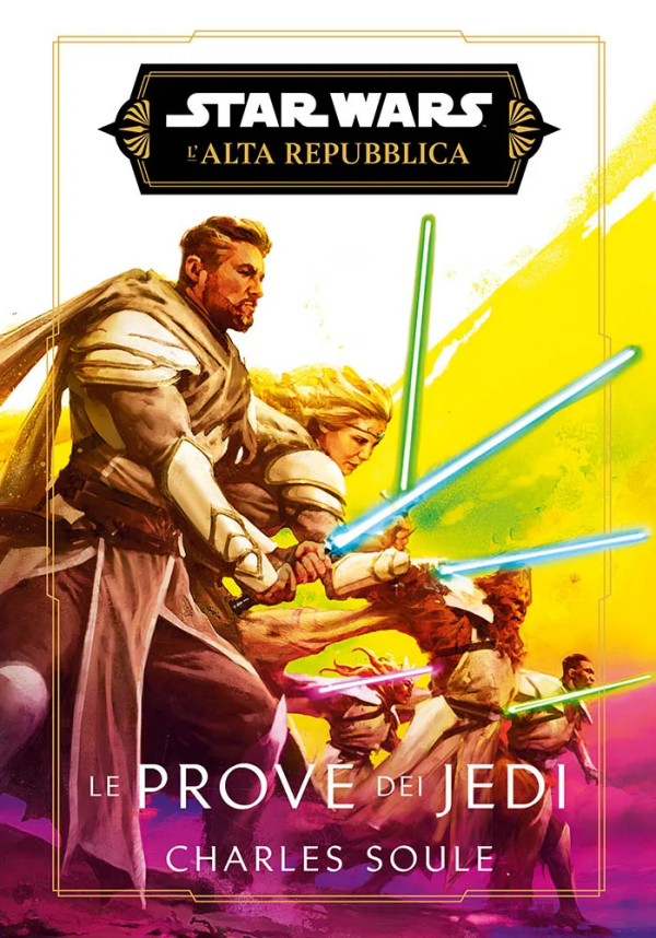 Star Wars L'Alta Repubblica Le Prove Dei Jedi