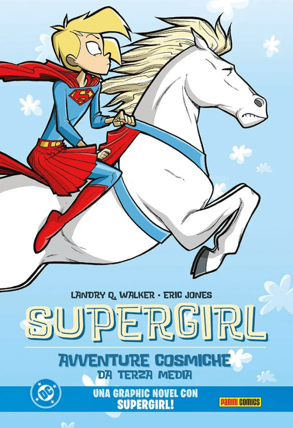 Supergirl Avventure Cosmiche Da Terza Media DC Kids Collection