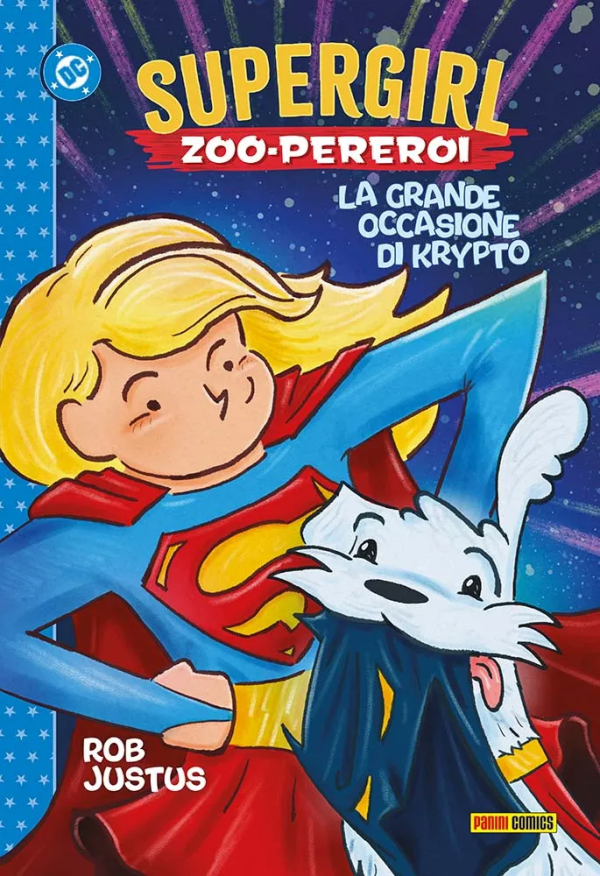Supergirl Zoo-Pereroi La Grande Occasione Di Krypto