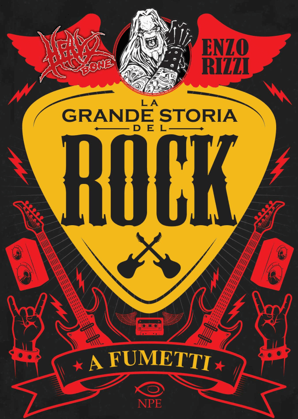 Heavy Bone La Grande Storia Del Rock A Fumetti