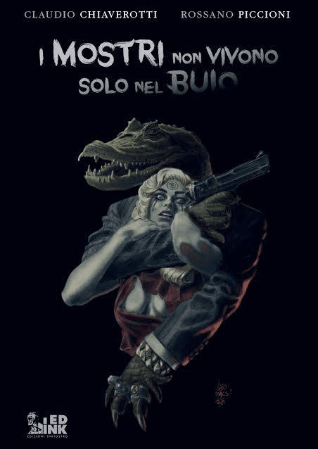 I Mostri Non Vivono Solo Nel Buio