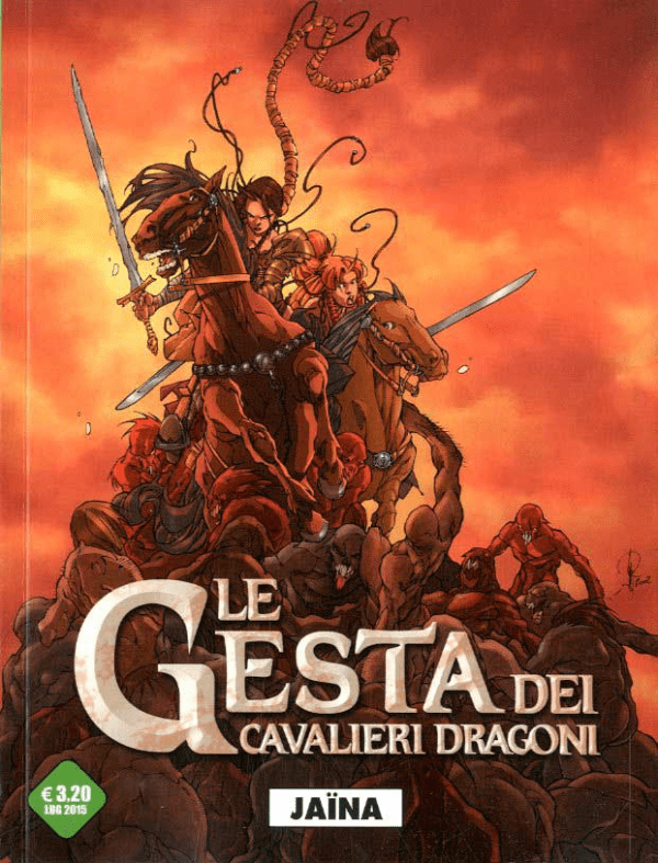 Le Gesta Dei Cavalieri Dragoni