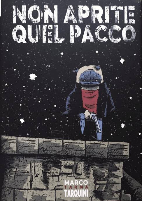 Non Aprite Quel Pacco