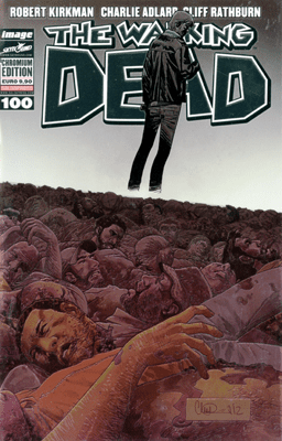 The Walking Dead N.100 - Chromium Edition