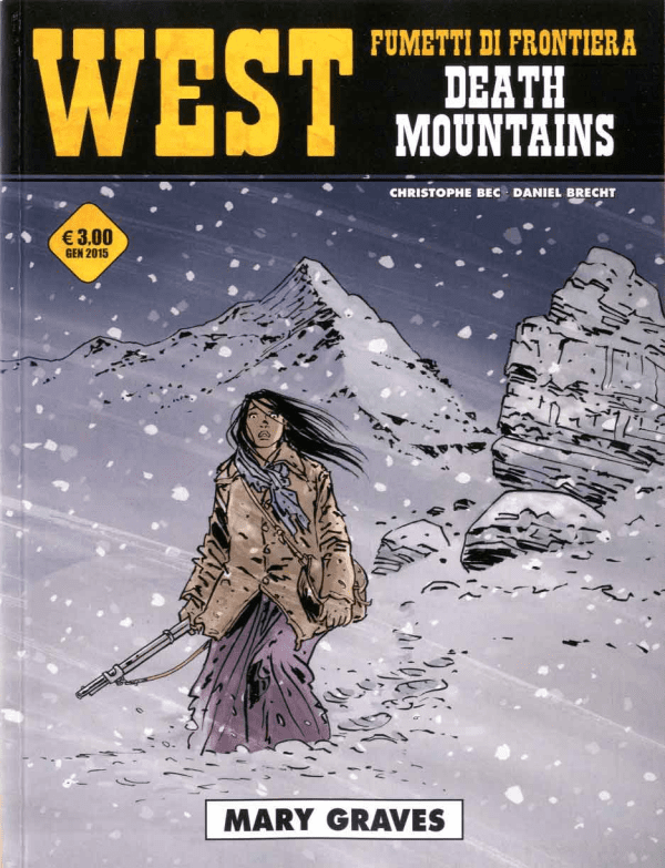 West Fumetti Di Frontiera