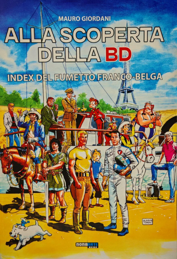 Alla Scoperta Della BD Edizione Limitata A 300 Copie