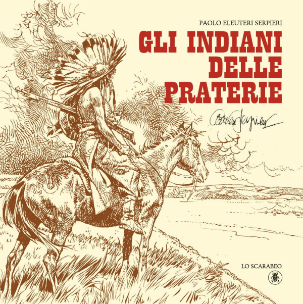 Gli Indiani Delle Praterie