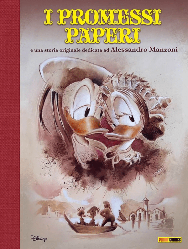I Promessi Paperi E Una Storia Originale Dedicata Ad Alessandro Manzoni 