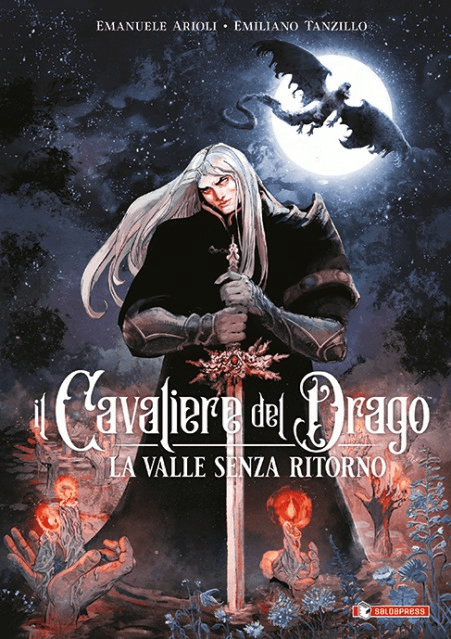 Il Cavaliere Del Drago La Valle Senza Ritorno