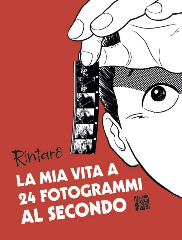 La Mia Vita A 24 Fotogrammi Al Secondo
