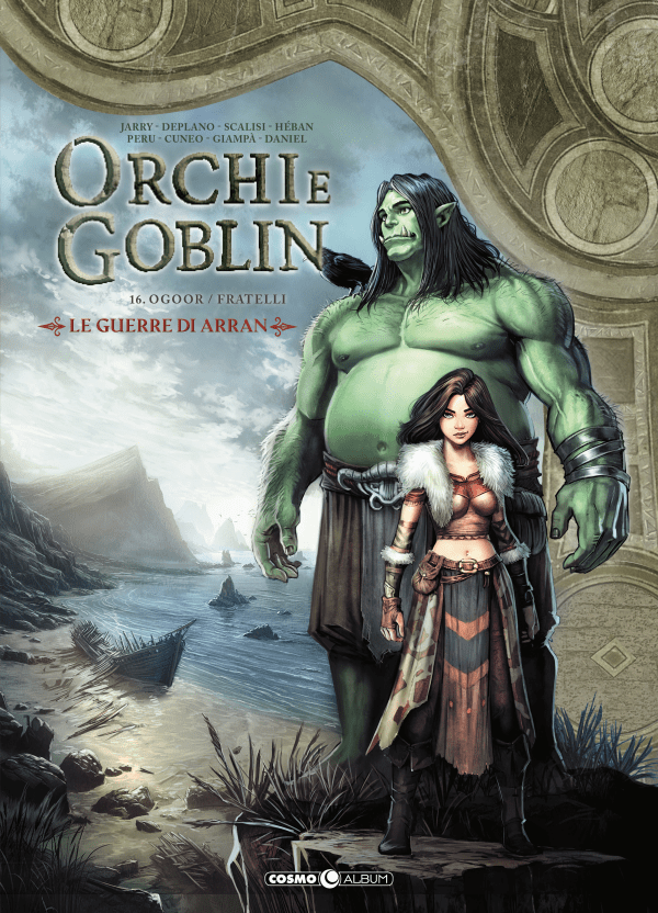Orchi E Goblin 16 Ogoor - Fratelli