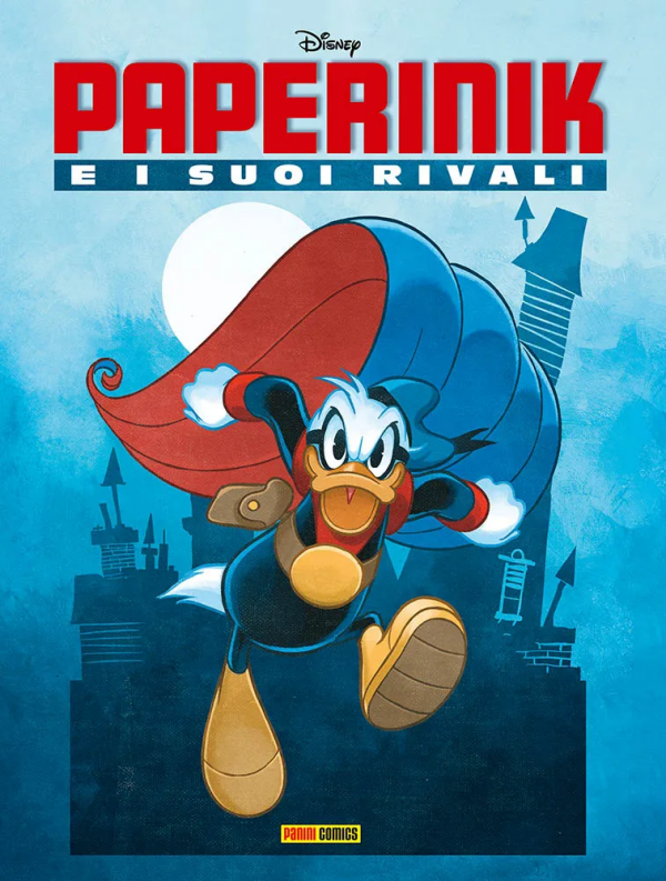 Paperinik E I Suoi Rivali