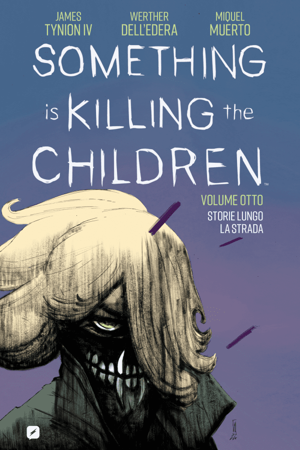 Something Is Killing The Children