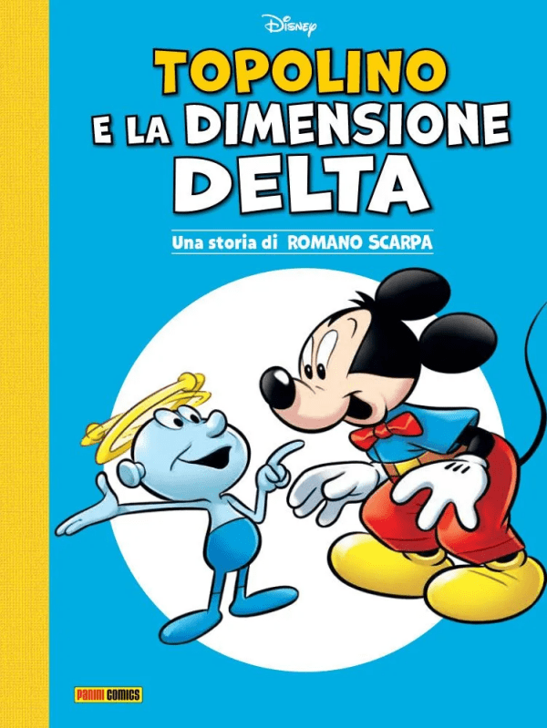 Topolino E La Dimensione Delta 