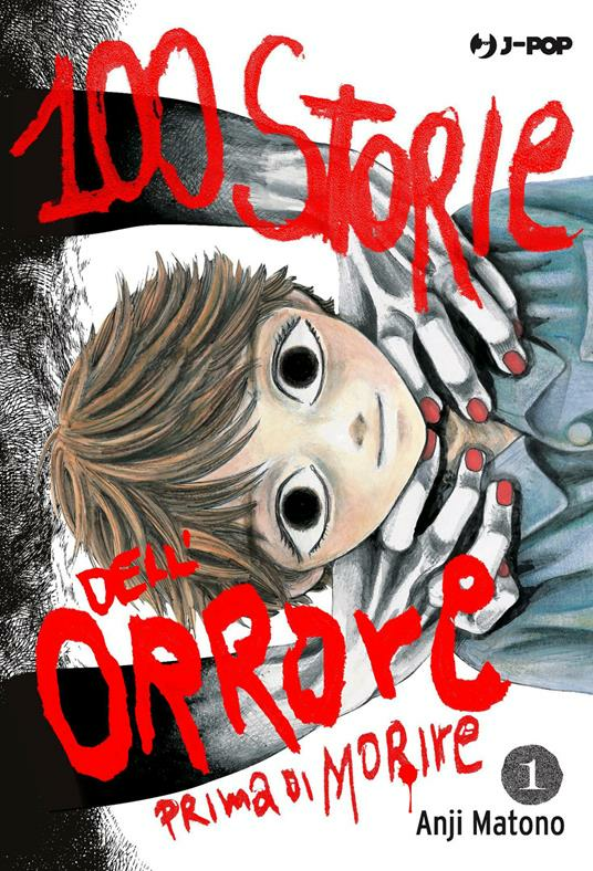 100 Storie Dell'Orrore Prima Di Morire 1