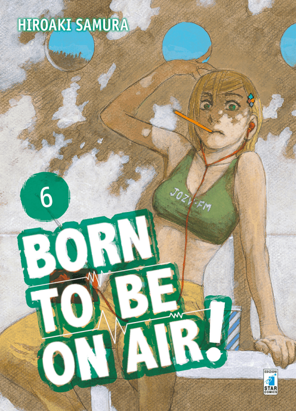 Born To Be On Air! 6