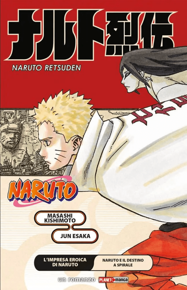 Naruto L'Impresa Eroica Di Naruto - Naruto E Il Destino A Spirale