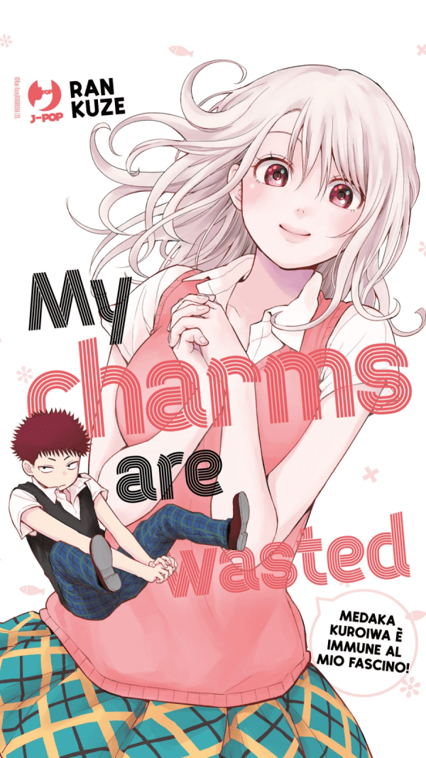 My Charms Are Wasted