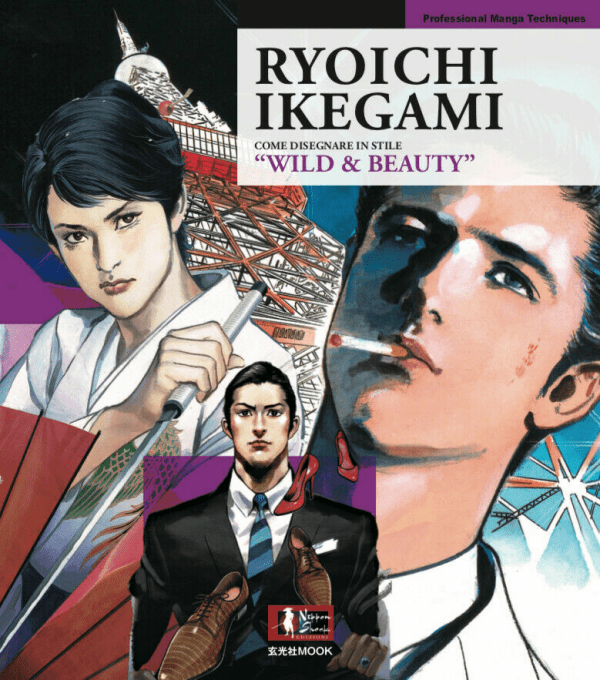 Ryoichi Ikegami Come Disegnare In Stile Wild & Beauty