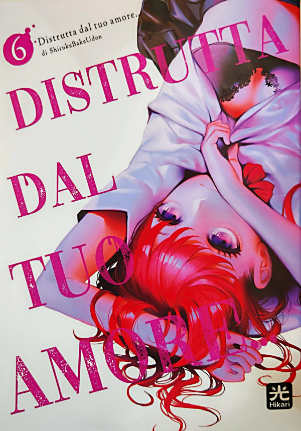 Distrutta Dal Tuo Amore